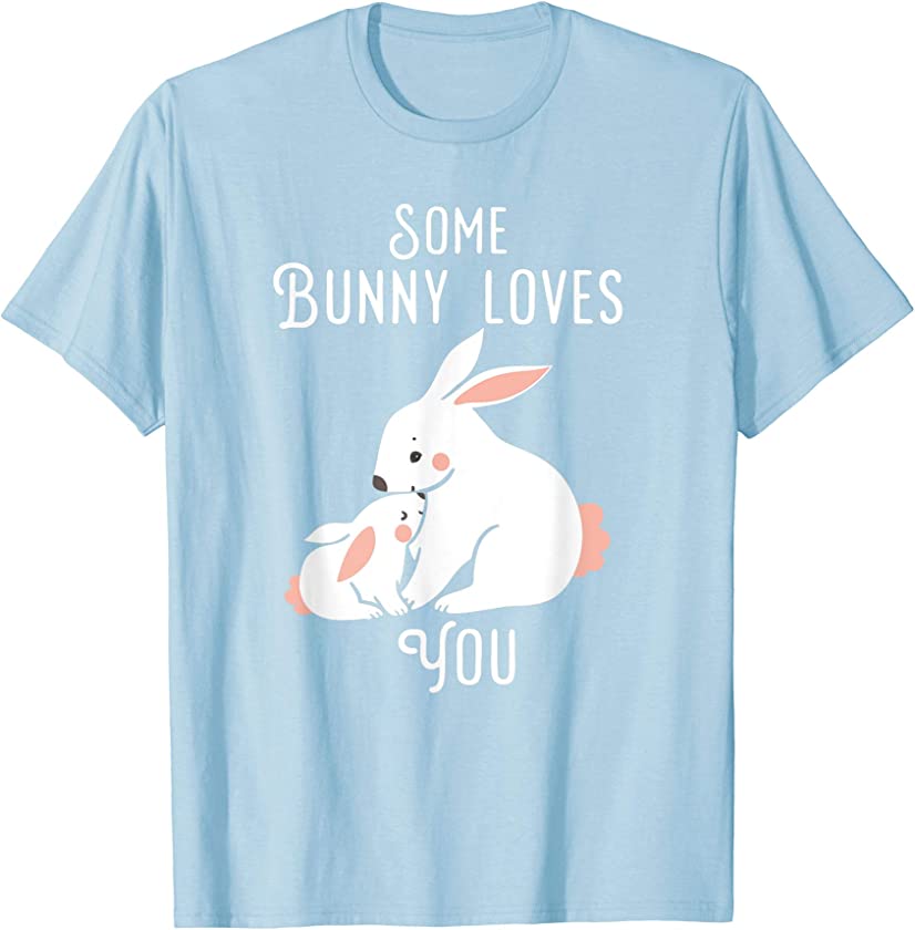 Kids Easter T-shirt Some Bunny Loves you bunny rabbit shirt