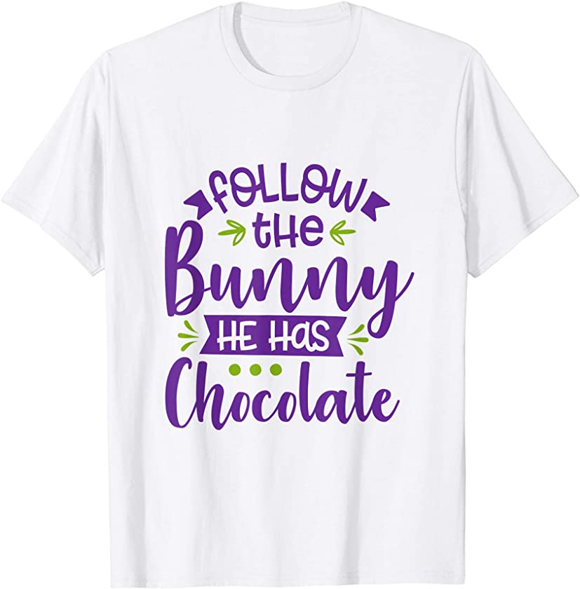 Cute for Sunday School Egg Hunt Bunny Has Chocolate Easter T-Shirt