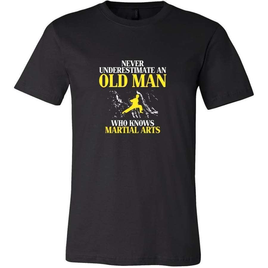 Martial Arts Shirt – Never underestimate an old man who knows martial arts Grandfather Sport Gift
