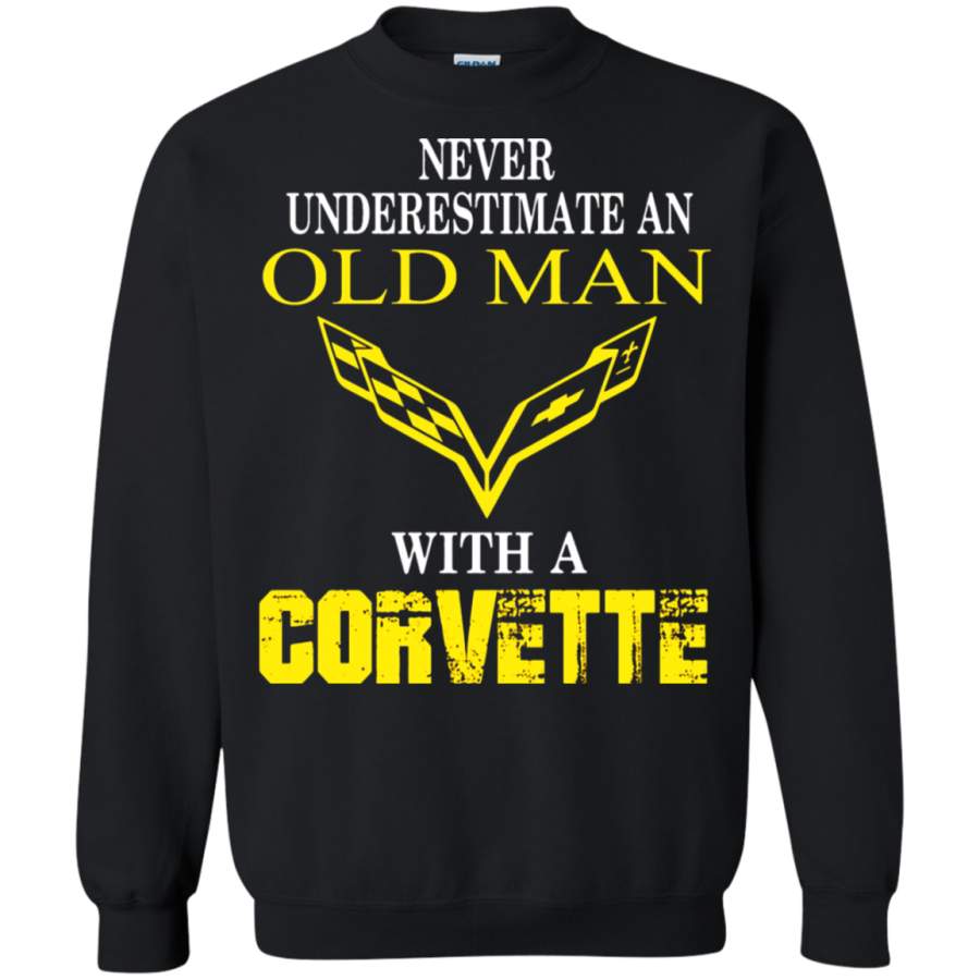 AGR Never Underestimate An Old Man With A Corvette Sweatshirt