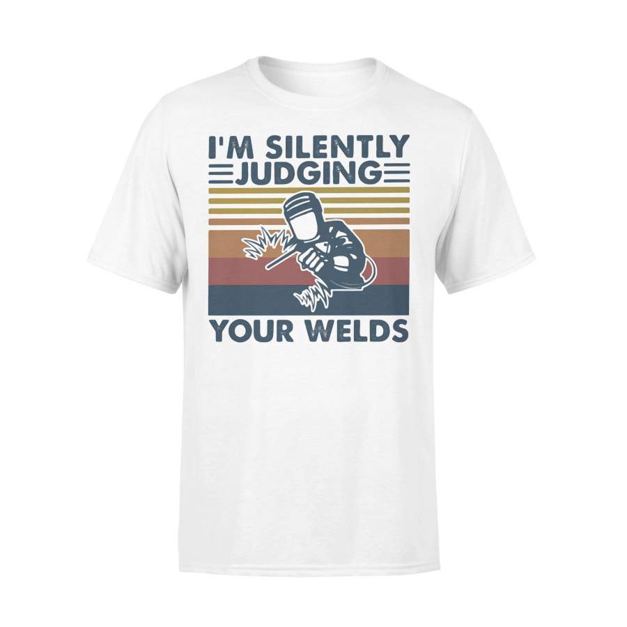 Welder I’m Silently Judging Your Welds Vintage Retro T-shirt