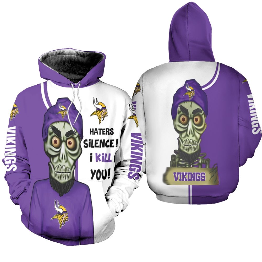 Minnesota Vikings Haters I Kill You 3D Hoodie