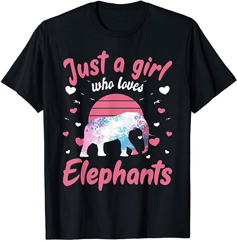 Just a Girl Who Loves Elephants Elephant Lover Gift T-Shirt