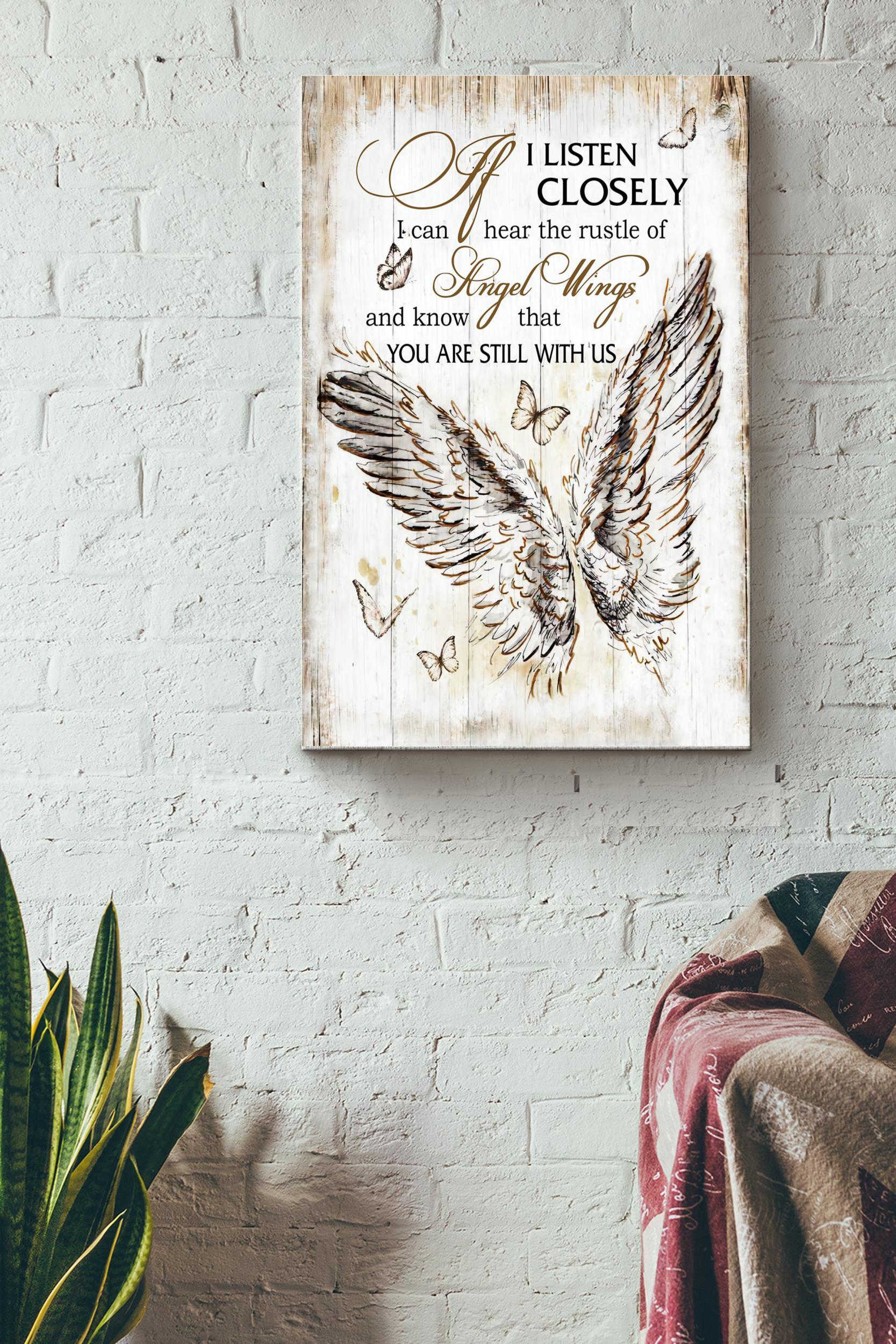 You Are Still With Us Poster Gift For Home Decor, Housewarming, Butterfly Lover Wrapped Canvas