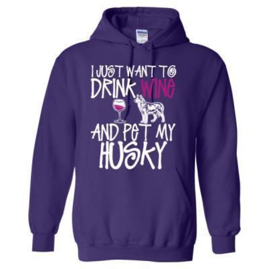 AGR I Just Want To Drink Wine And Pet My Husky Dog – Heavy Blend™ Hooded Sweatshirt