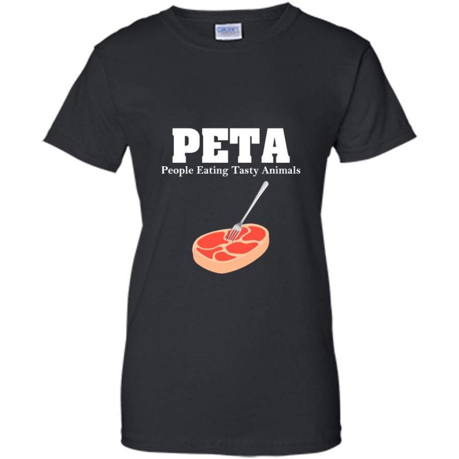 PETA People Eating Tasty Animals – Gildan Women Shirt