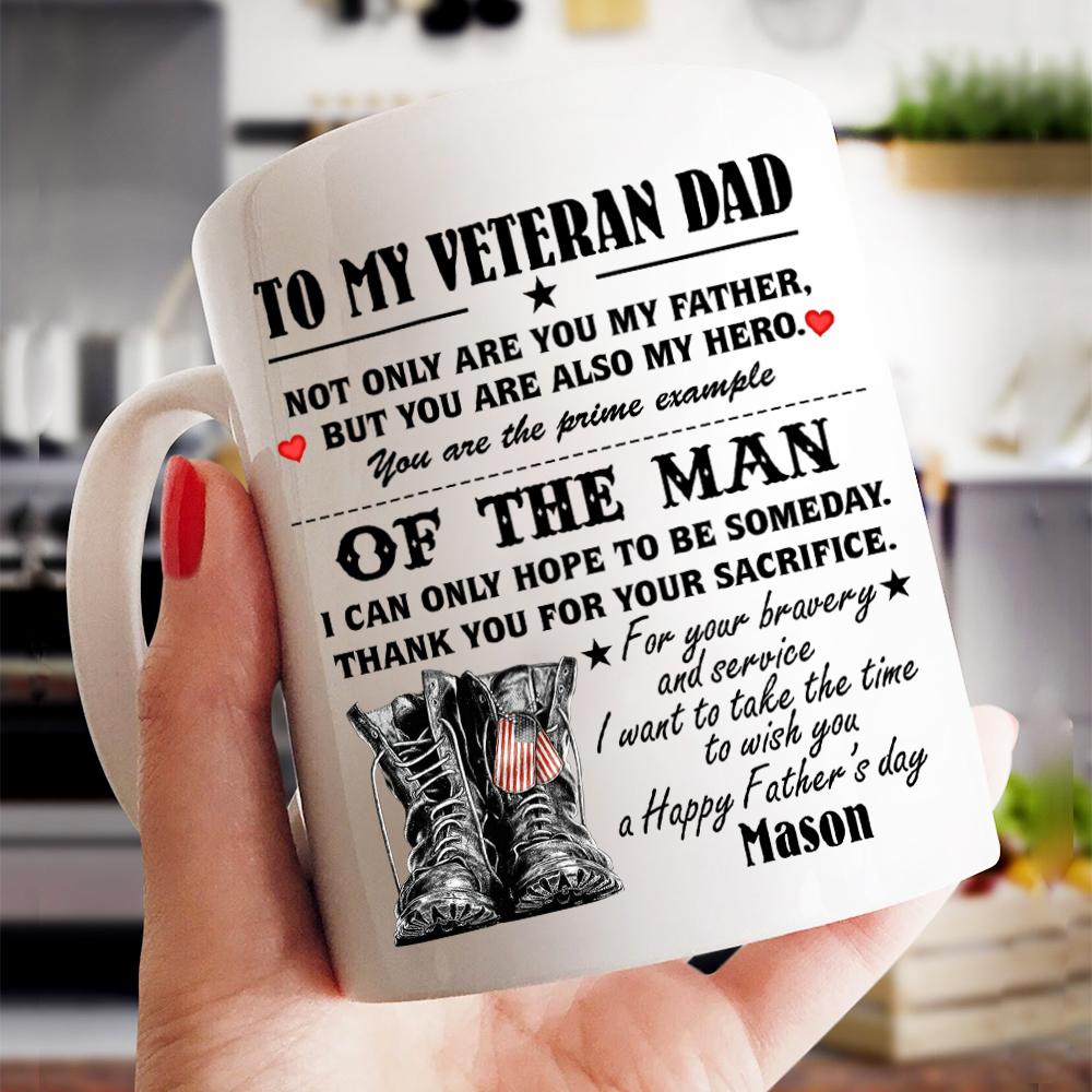 Custom Personalized Coffee mug unique father’s day gift, meaningful fatherhood day presents, birthday gift for a veteran dad ideas from daughter & son kids –  To my Veteran Dad D1937 – PersonalizedWitch