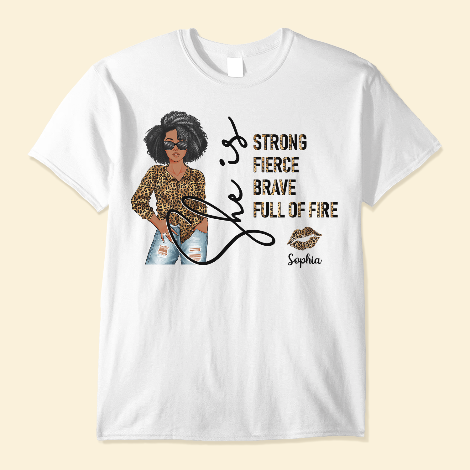 Strong Fierce Brave Full Of Fire – Personalized Shirt – Birthday Gift For Black Woman, Black Girl – Leopard Girl