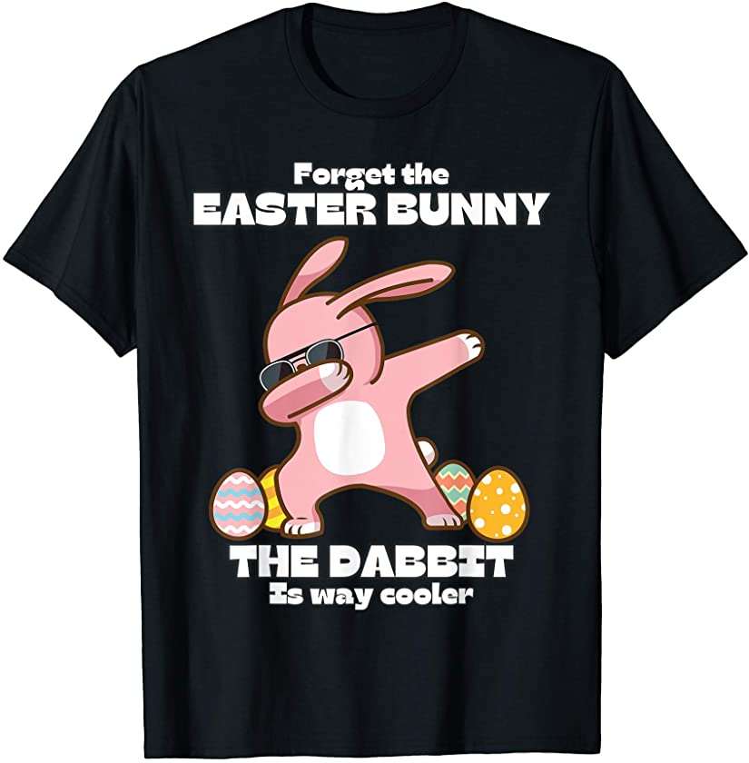 The Dabbit, A Cooler Easter Rabbit, Dab Dance Easter Bunny T-Shirt