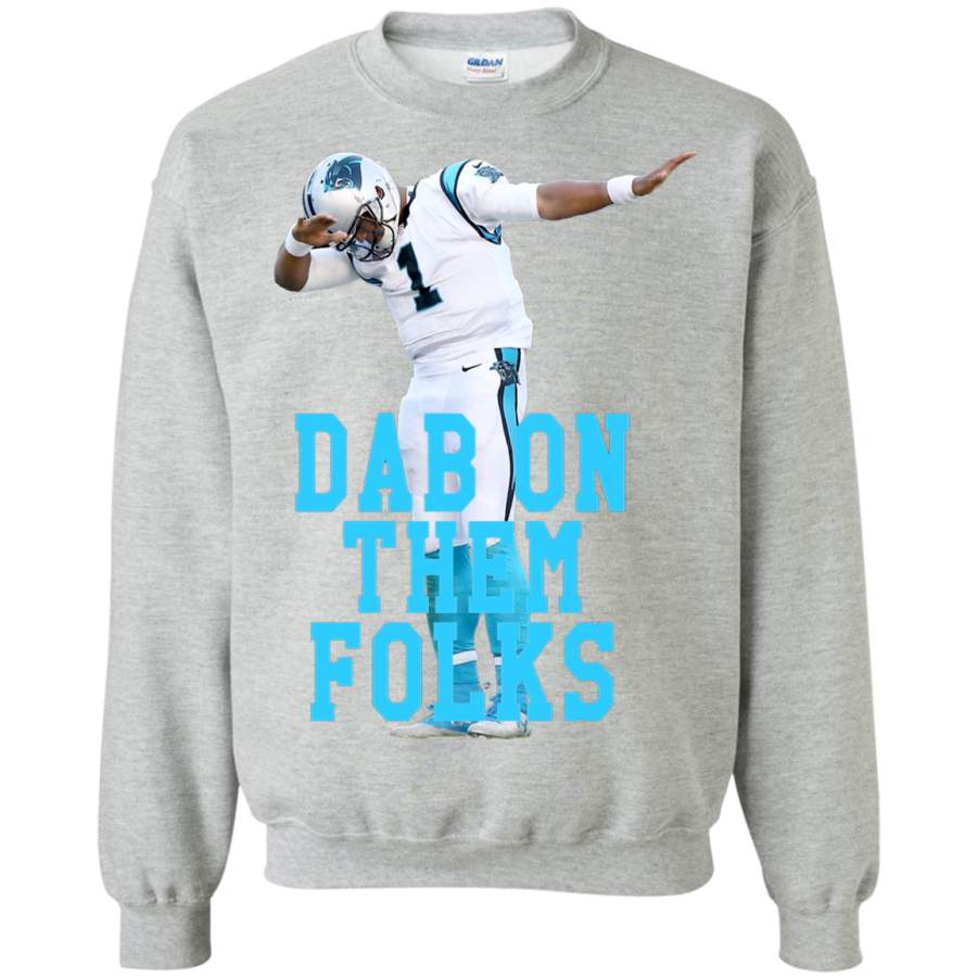 AGR Cam Newton – Dab On Them Folks Crewneck Pullover Sweatshirt