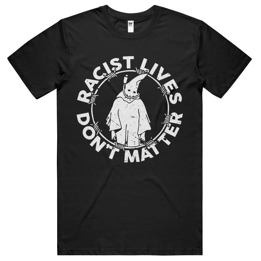 Racist Lives Don’T Matter Retro Vintage T Shirts