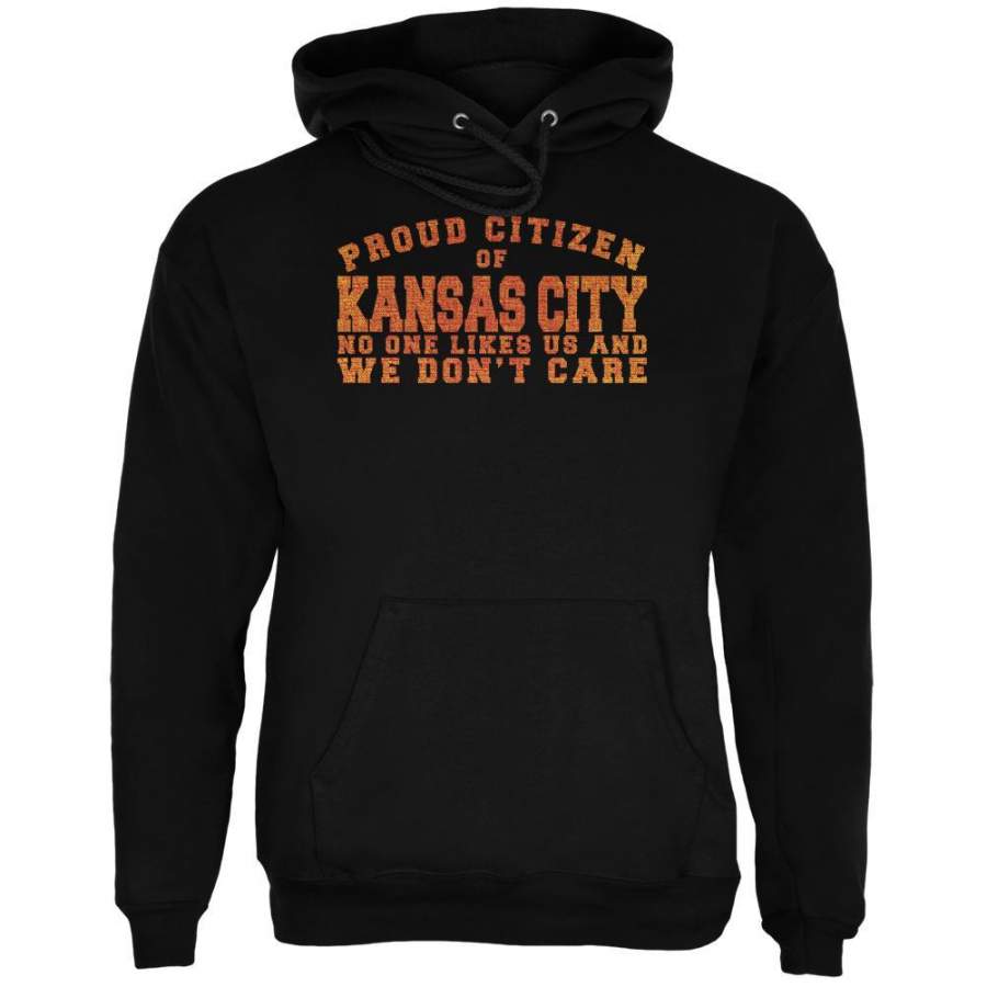 Proud No One Likes Kansas City Black Adult Hoodie