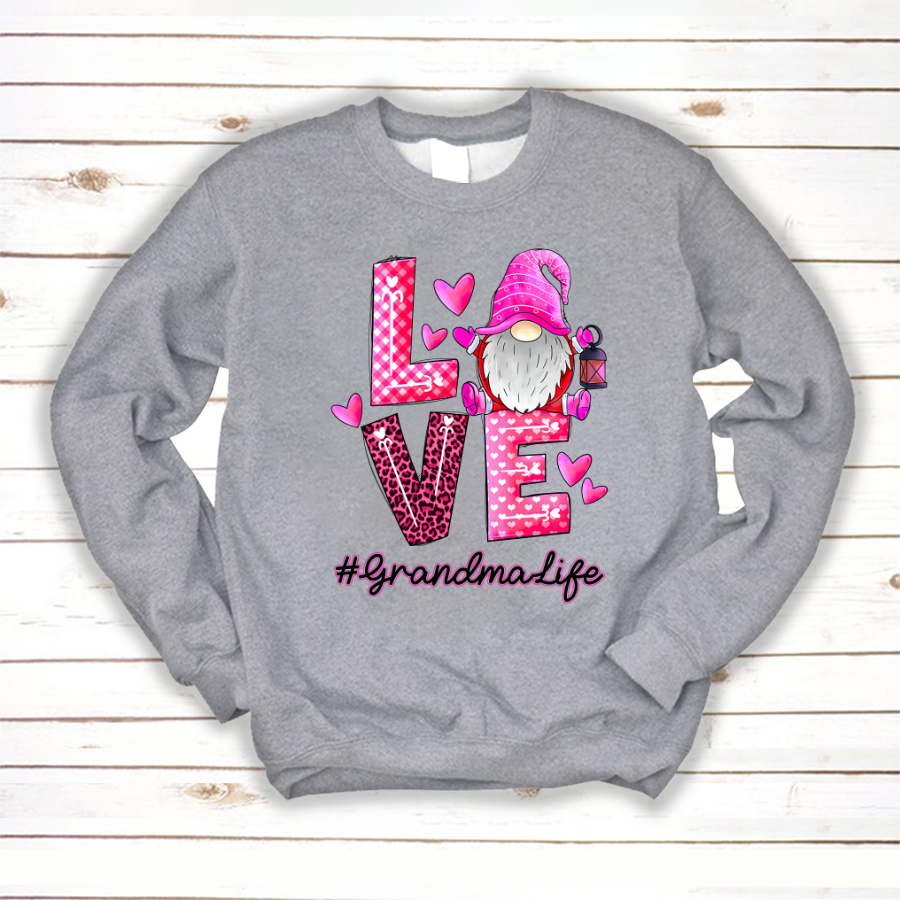 Love Grandma Life Gnome Sweatshirt