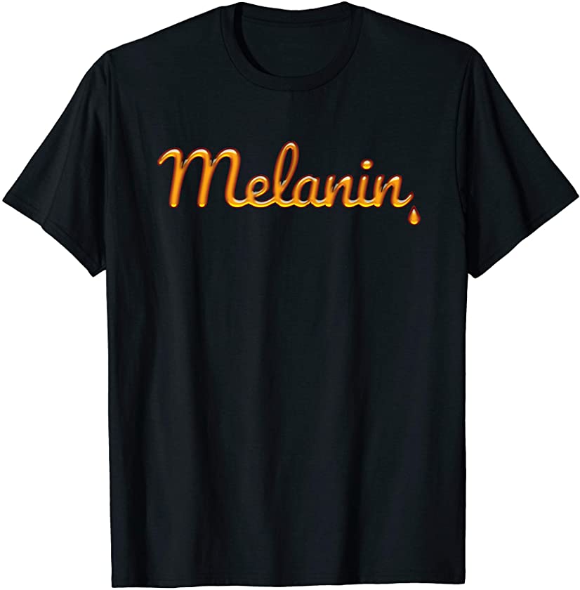 Melanin Dripping Honey Tshirt Black Queen Pride Shirt Gift