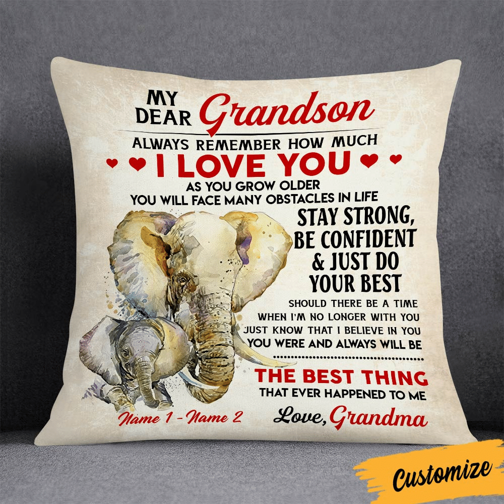 Personalized My Dear Grandson Always Remember How Much I Love You Pillow, Custom Grandma Grandson Pillow, Elephant Pillow (Insert Included)