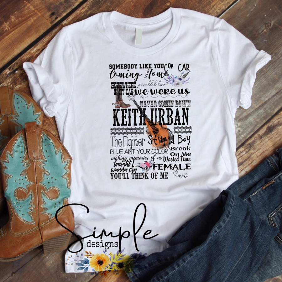 Keith Urban Lyrics Shirt, Country Music, Western T-Shirt