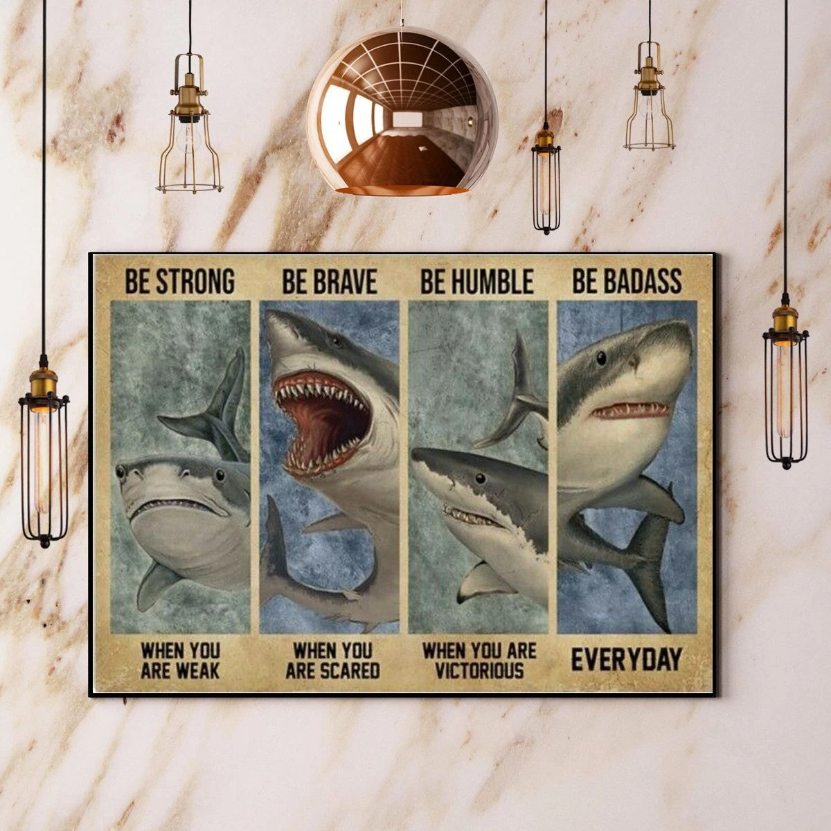 Shark Be Strong Bave Humble And Badass Horizontal Canvas Prints Poster Wall Art