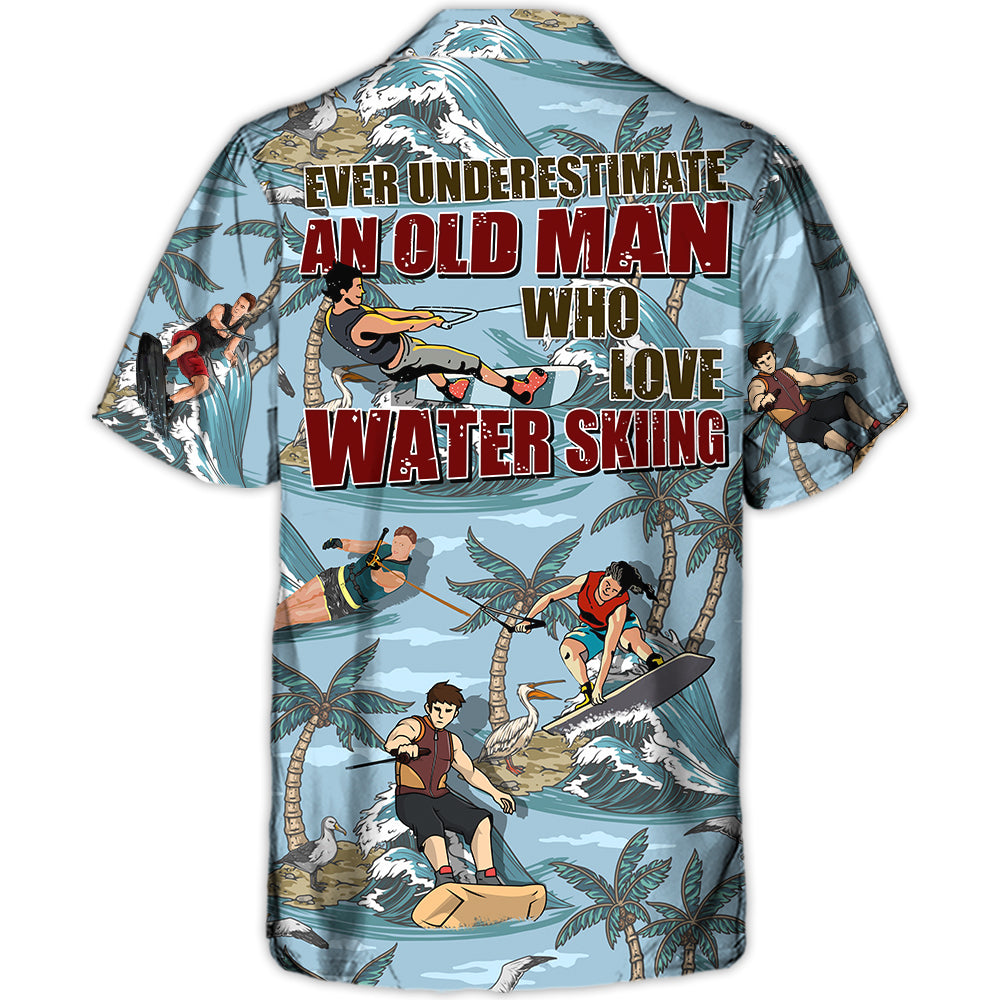 Waterskiing Never Underestimate An Old Man Who Loves Water Skiing Lover Beach – Hawaiian Shirt – Owl Ohh