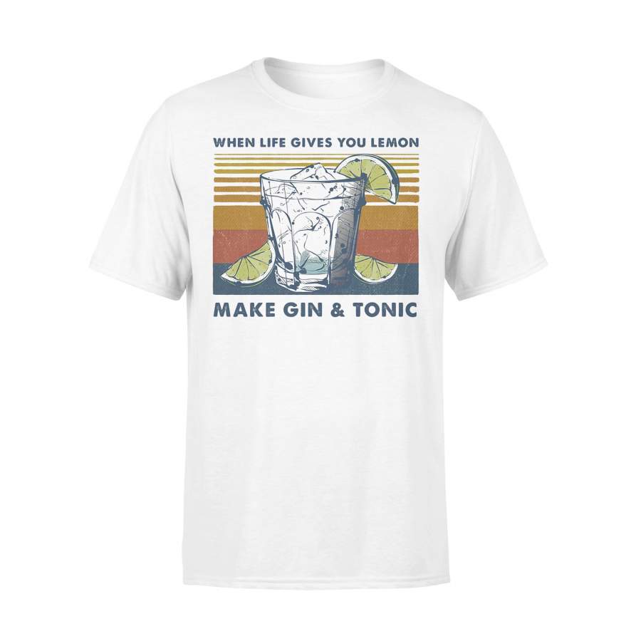 When Life Gives You Lemon Make Gin And Tonic Wine Vintage T-shirt