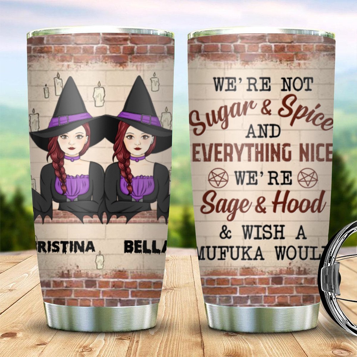 Personalized Custom Witch Tumbler, Halloween Gift Idea For Friends, Gifts For Besties, We’Re Not Sugar And Spice And Everything Nice