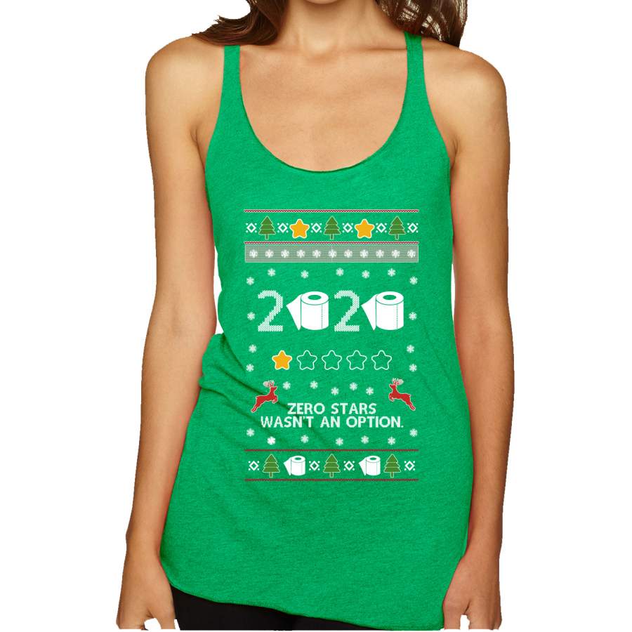 2020 Zero Stars Wasnt an Option Ugly Christmas Sweater Tri-Blend Racerback Tank Top