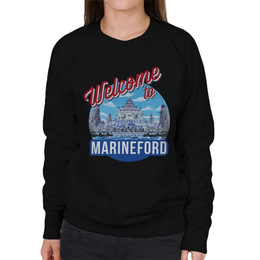 Welcome To Marineford One Piece Women’s Sweatshirt