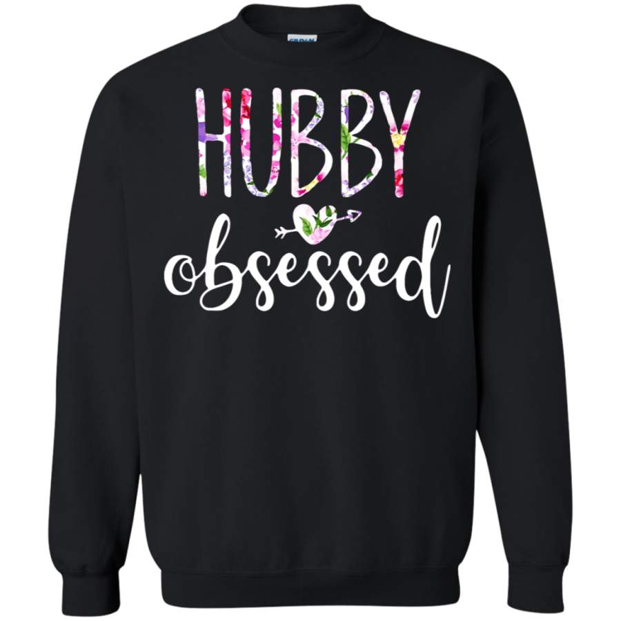 AGR Hubby Obsessed Happy Loving Family Sweatshirt