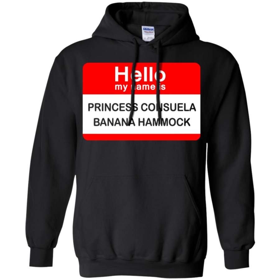 AGR My Name Is Princess Consuela Banana Hammock FRIENDS Hoodie