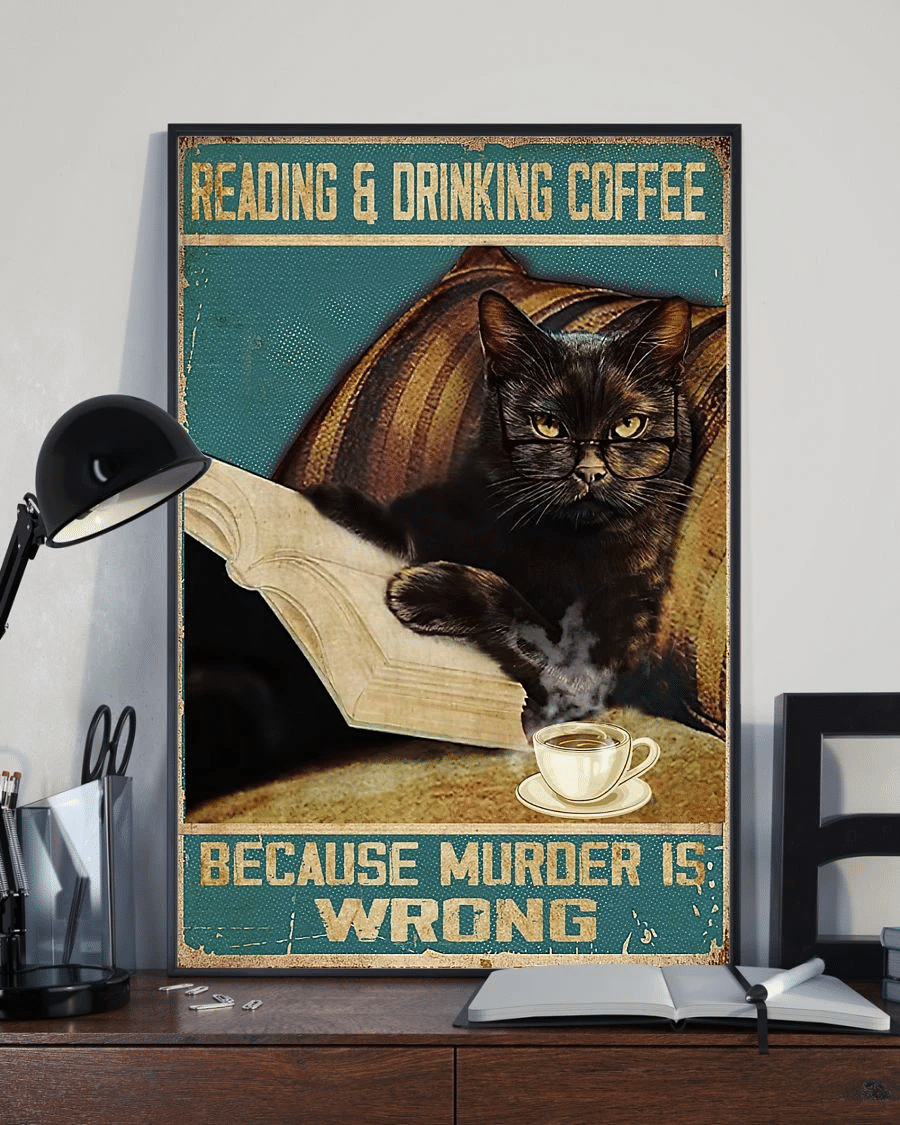 Black Cat Poster Canvas – Reading And Drinking Coffee Because Murder Is Wrong Vintage Home Decor Wall Art Evg80302