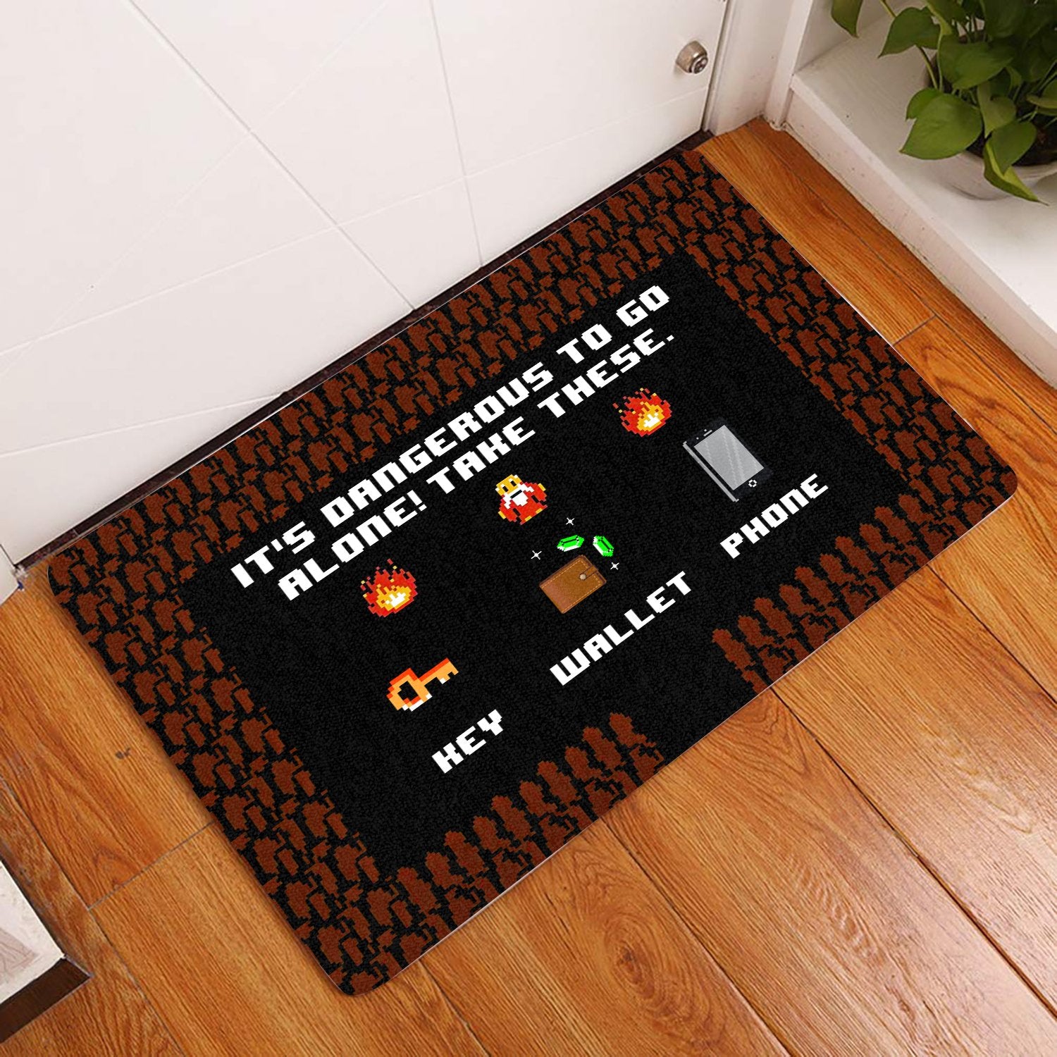 Its Dangerous To Go All Over Printing Doormat Pre1865