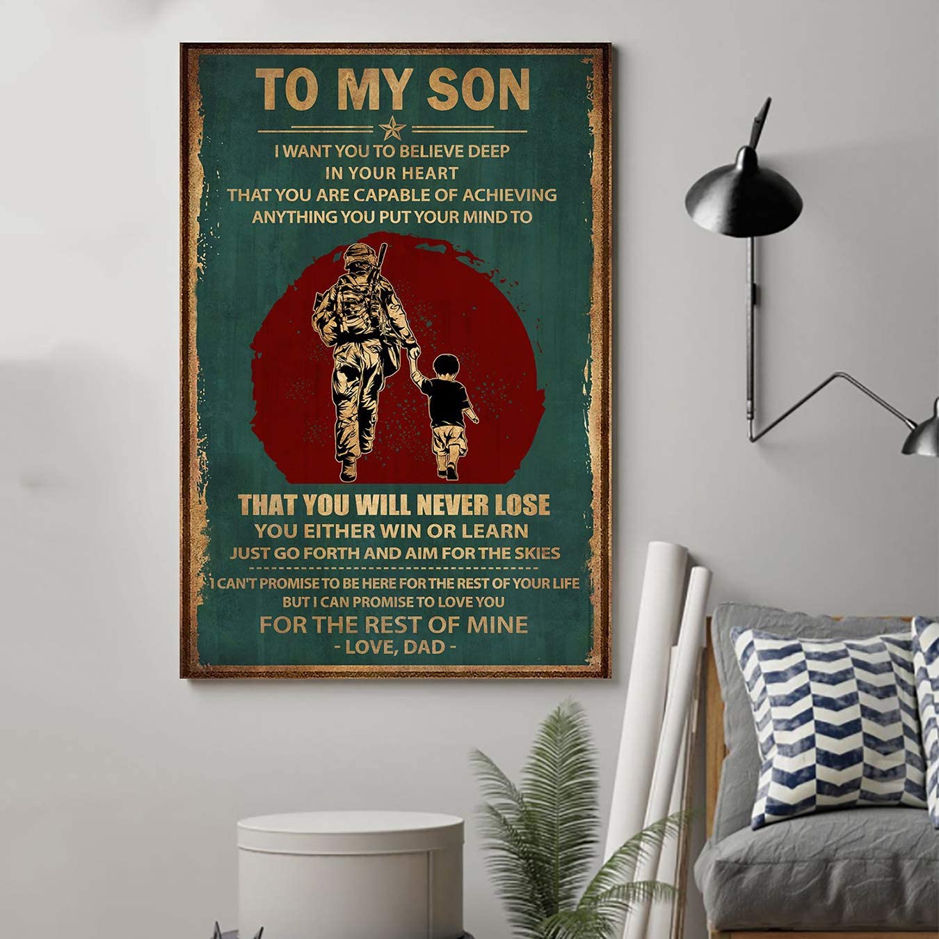 Poster for Room Aesthetic – Command Strips Wall Decor – Qh304 Customizable Soldier Poster – Dad to Son- Never Lose