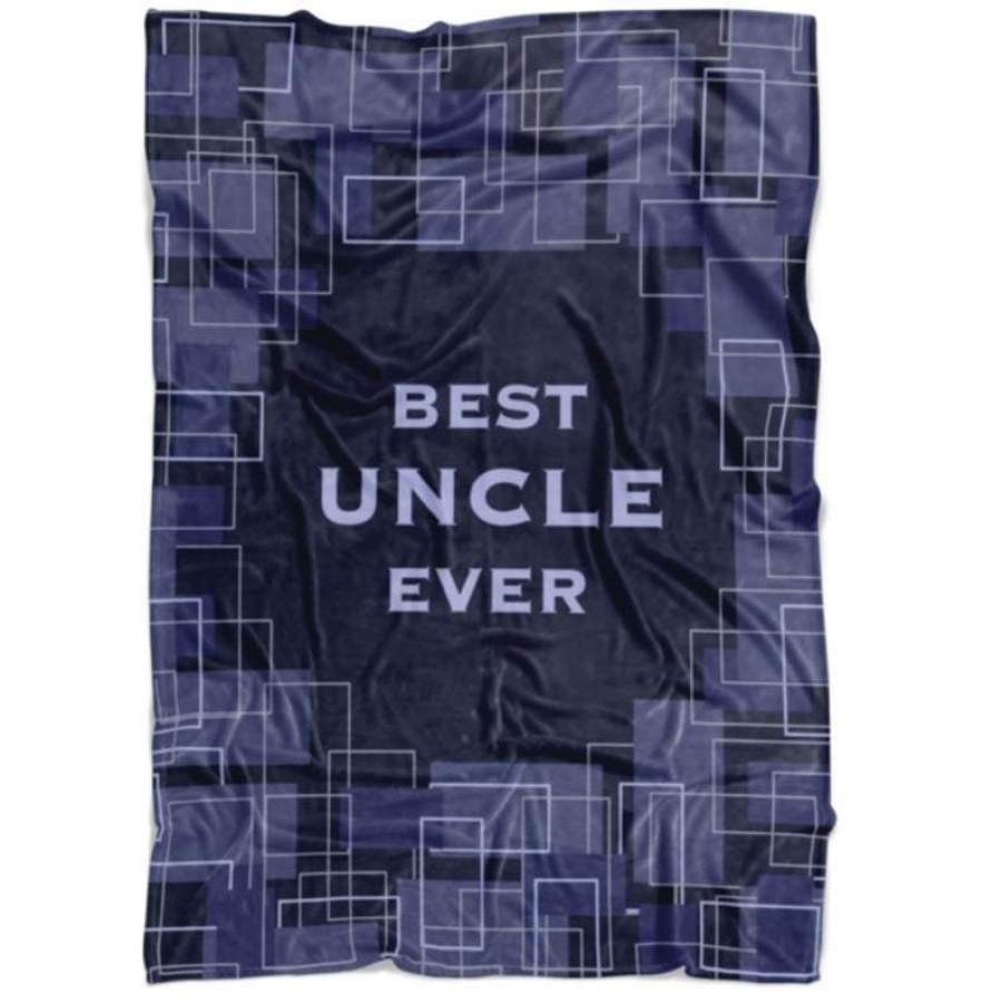 Best Uncle Ever  Great Gift For Uncle Blanket