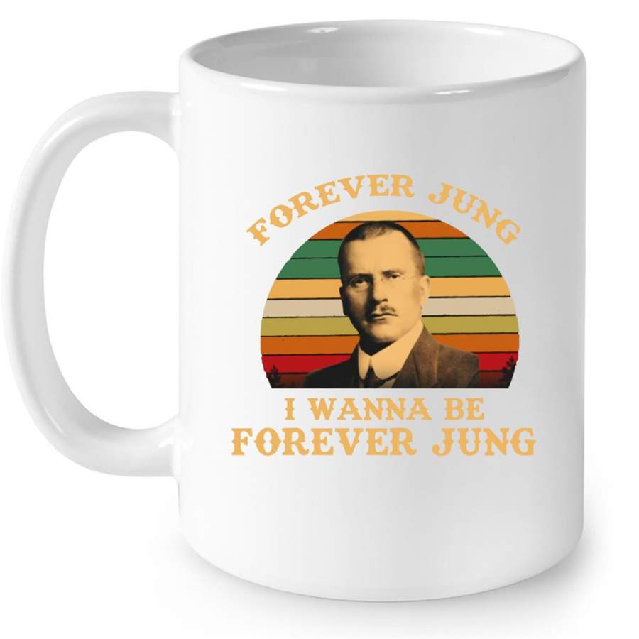 Forever Jung I Wanna Be Forever Jung, Classic Vintage – Full-Wrap Coffee White Mug