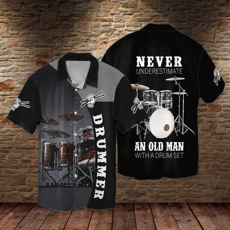 Drummer Never Underestimate An Old Man With Drum Set Hawaii Shirt Ha44769