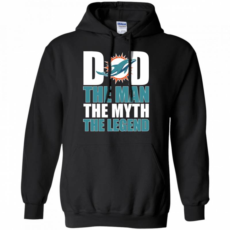 Miami Dolphins Football Dad The Man The Myth The Legend Shirt