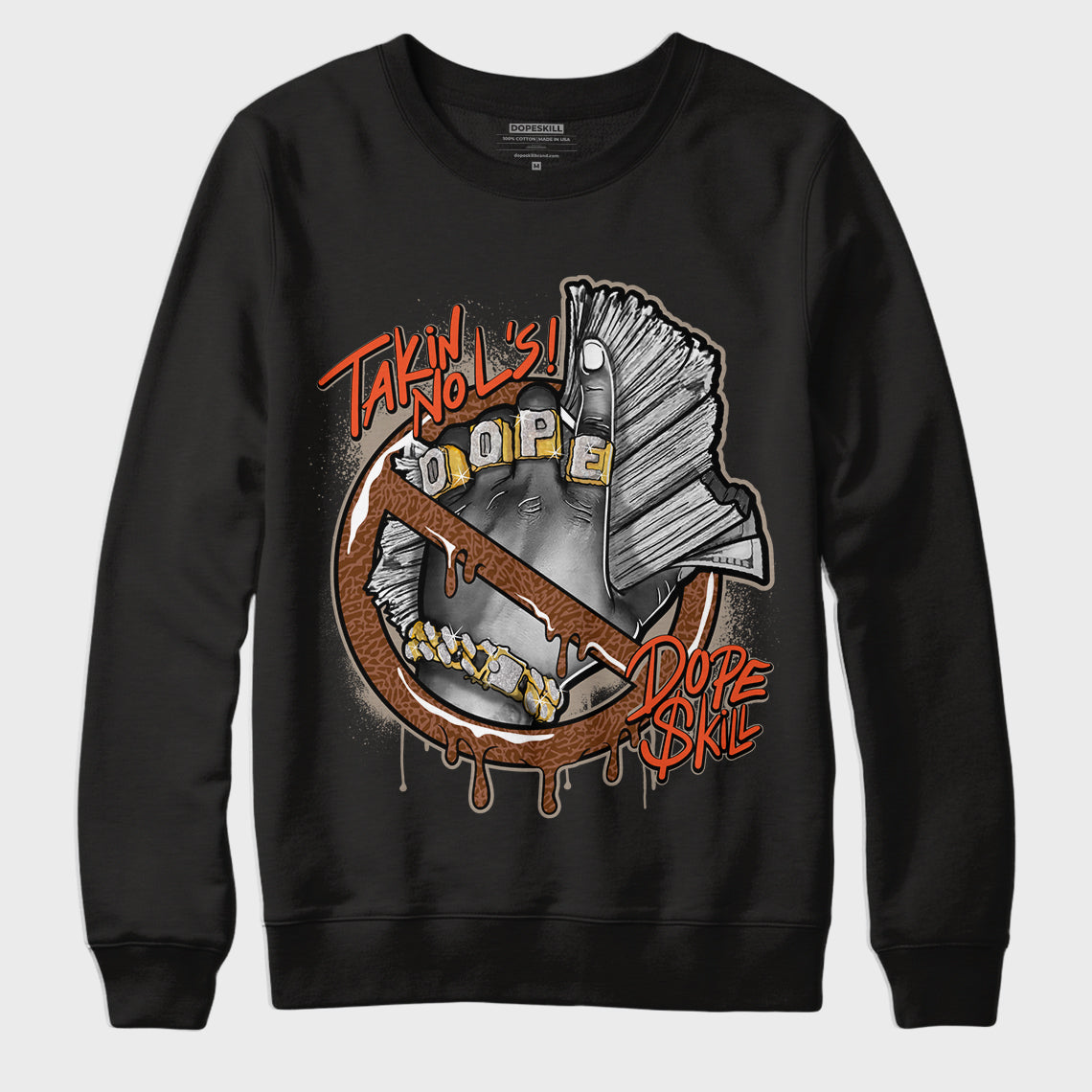 Jordan 3 “Desert Elephant” Dopeskill Sweatshirt Takin No L’S Graphic