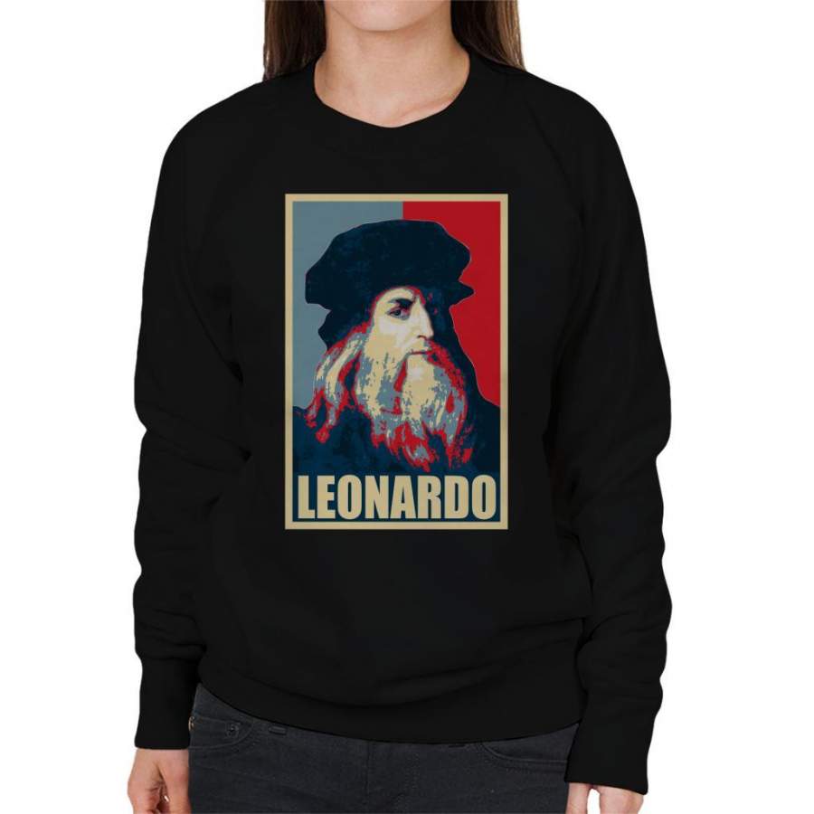 Leonardo Propaganda Poster Pop Art Women’s Sweatshirt