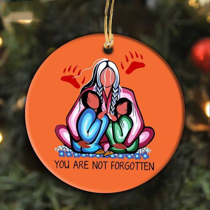 You Are Not Forgotten Ornaments, Holiday Ornaments, Holiday Decoration, Chrismas Ornaments, Native Ornaments