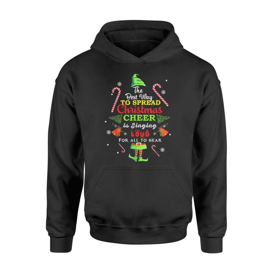 Spread Christmas Cheer Is Singing Loud T Shirt Xmas Elf Pajama Shirt – Standard Hoodie