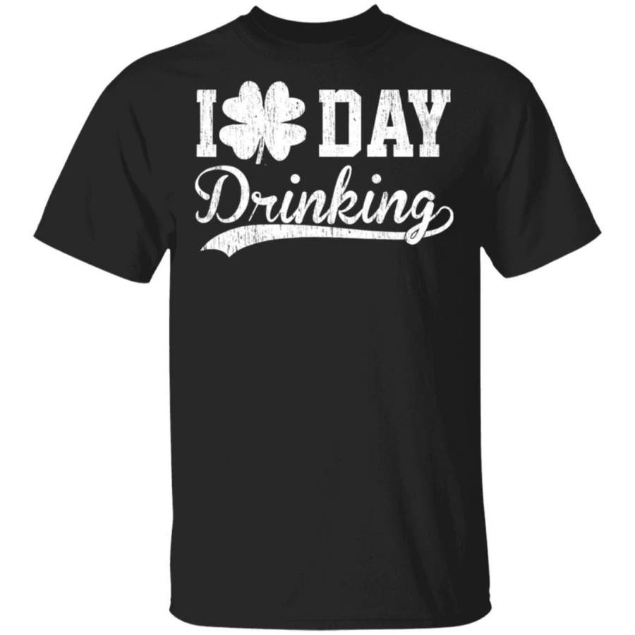 Vintage I love day drinking cute shamrock st patrick day T Shirt Saint Paddys Patricks Tshirt Lucky Shirts Drink Green Beer Irish Gifts Funny Tee