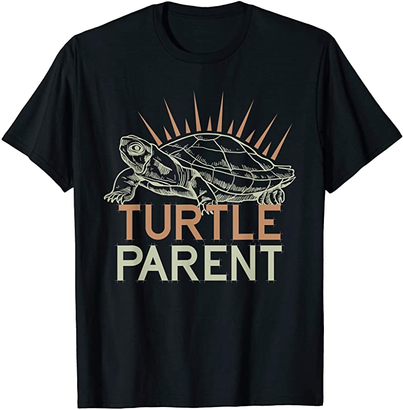 Pet Animal Turtle Parent Gift Idea Turtle T-Shirt