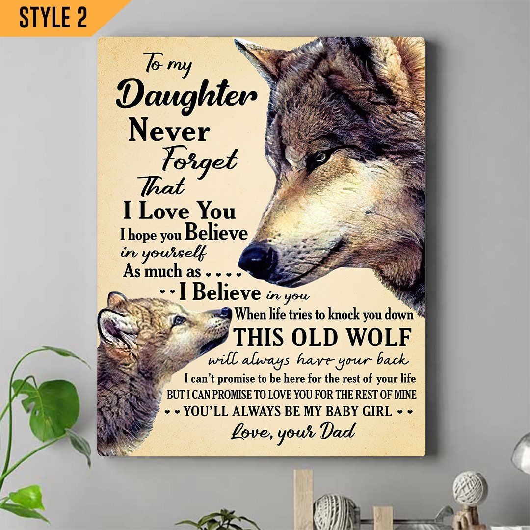 To My Daughter Never Forget That I Love You Wolf Vertical Canvas Home Decor