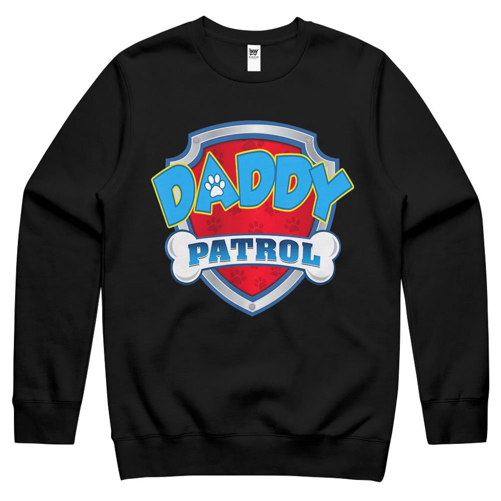 Daddy Patrol Shirt-Dog Mom Dad Funny Gift Birthday Party Crewneck Sweatshirt