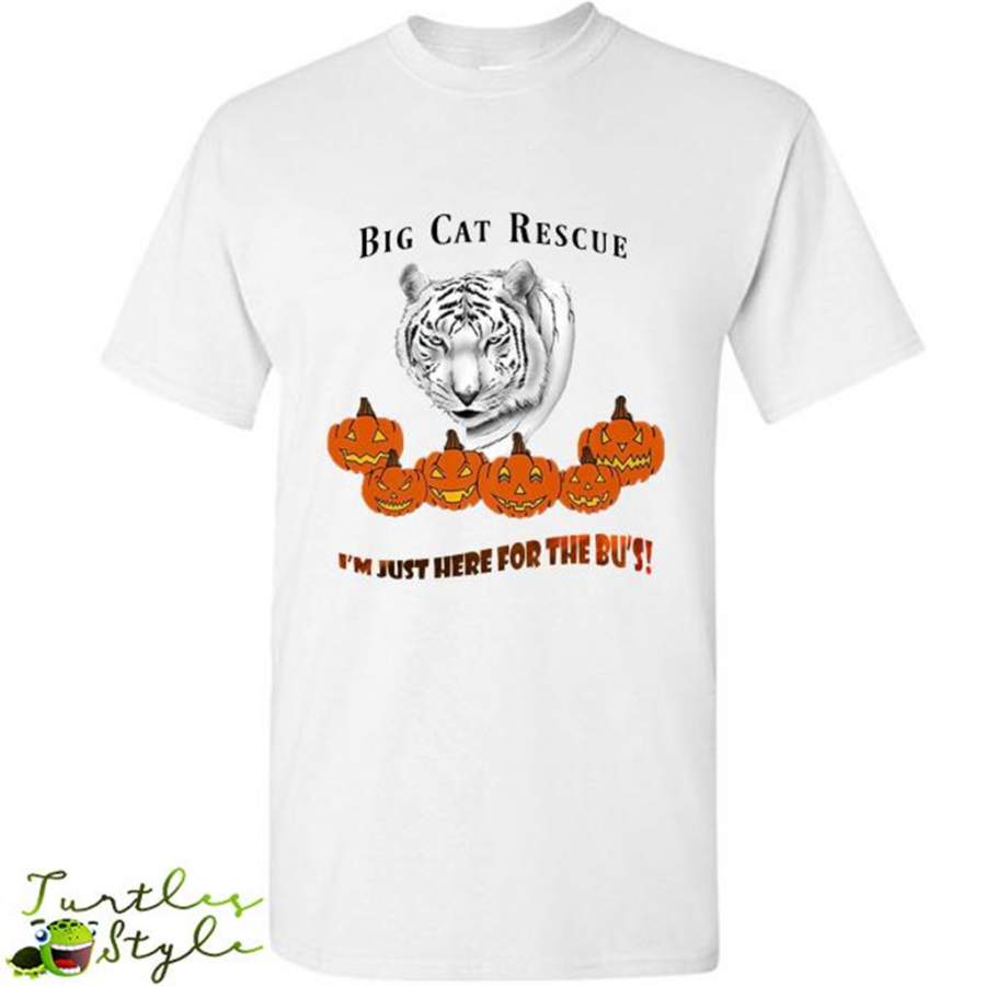 Big Cat Rescue I’m Just Here For The Bu’s, Zabu White Tiger Halloween – Gildan Short Sleeve Shirt