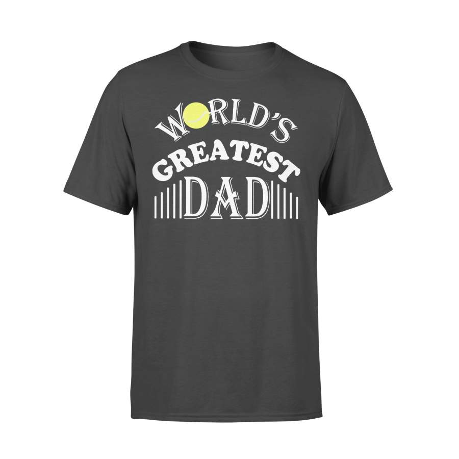 Tennis Ball World’s Greatest Dad T-shirt