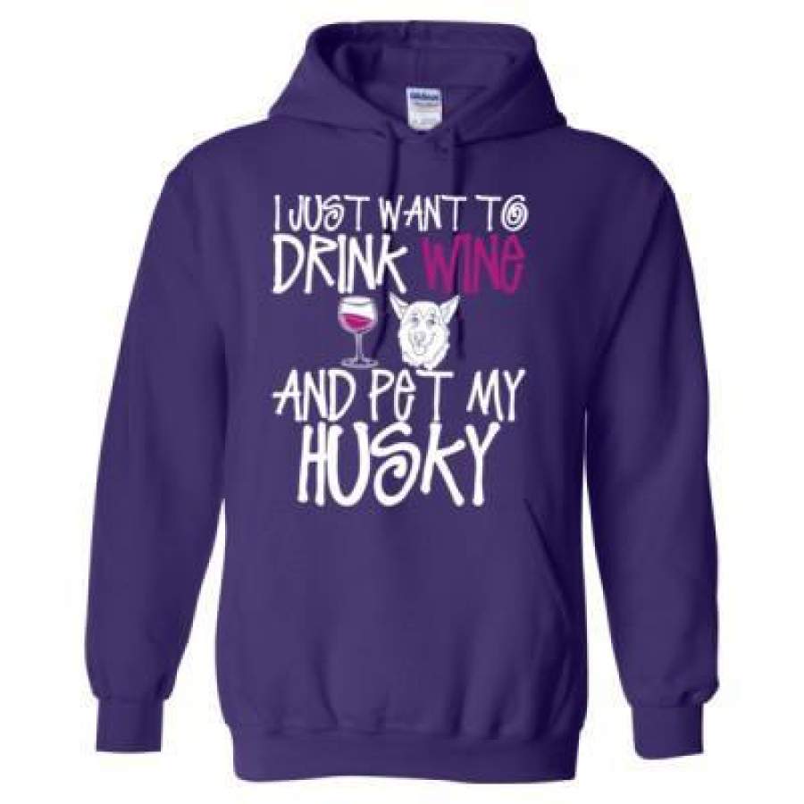 AGR I Just Want To Drink Wine And Pet My Husky – Heavy Blend™ Hooded Sweatshirt