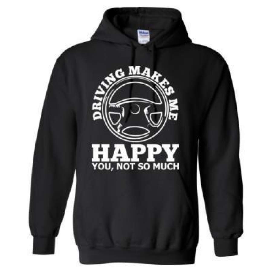 AGR Driving Makes Me Happy You Not So Much – Heavy Blend™ Hooded Sweatshirt