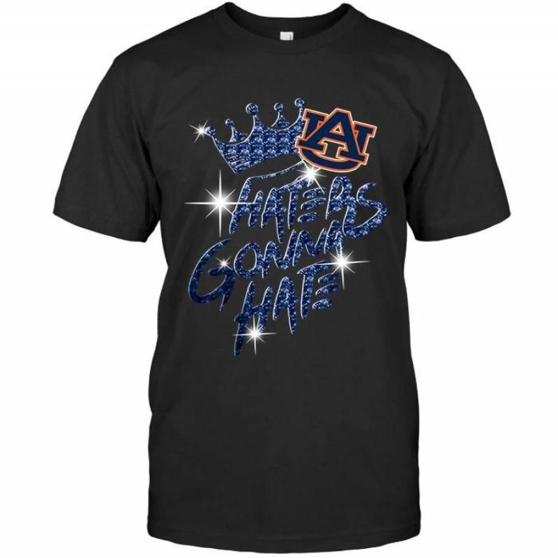 Auburn Tigers Crown Haters Gonna Hate Glitter Pattern T Shirt – Gearpenguin.com