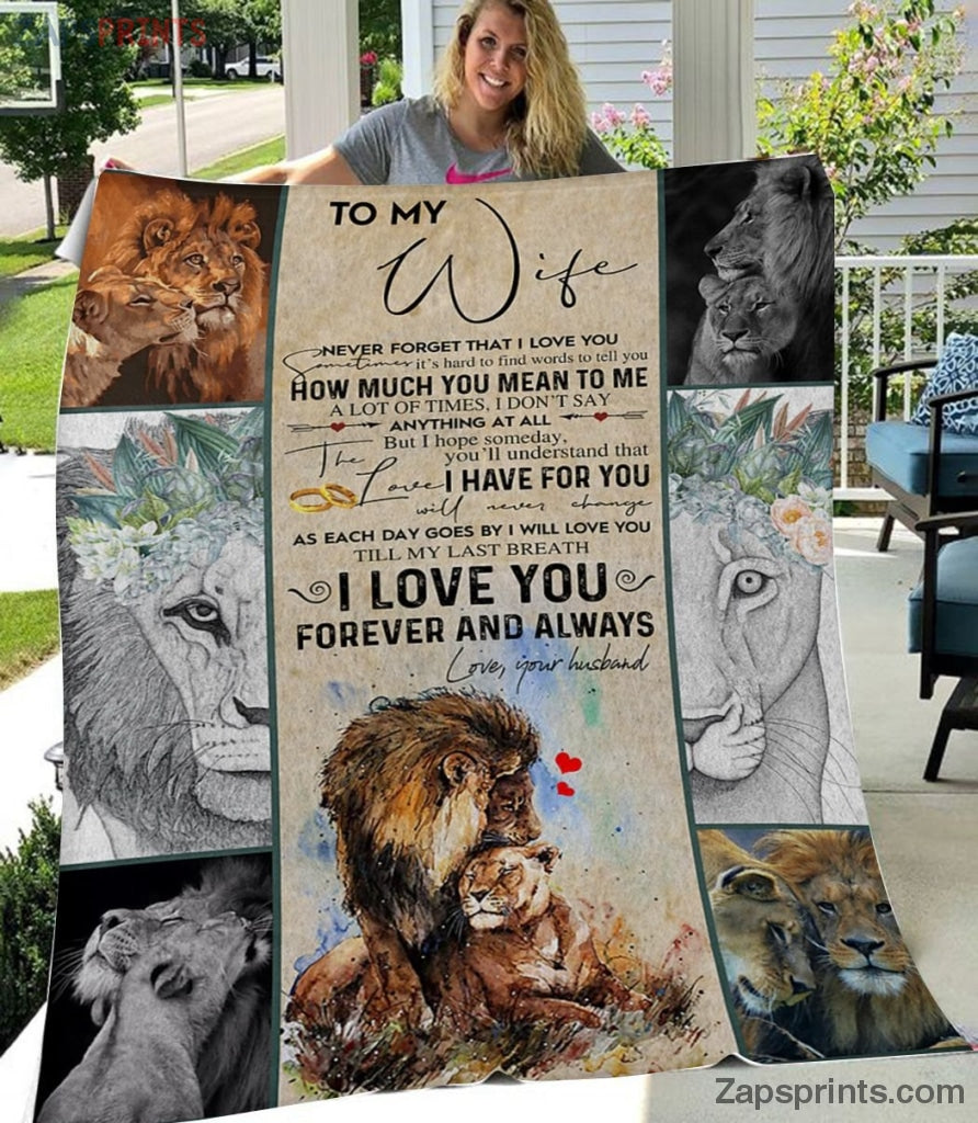 Gift For Wife – To My Wife – Lion – I Love You Forever – Blanket