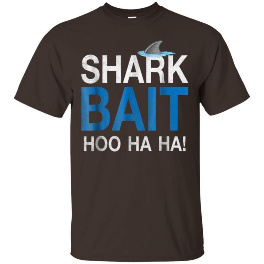 AGR Shark Bait Hoo Ha Ha Funny Awareness Animal Sea Lover Shirt Jaq T-shirt